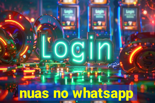 nuas no whatsapp