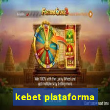 kebet plataforma