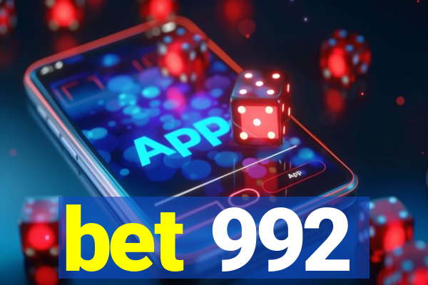 bet 992