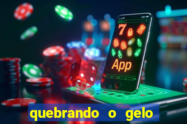 quebrando o gelo livro pdf