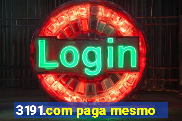 3191.com paga mesmo