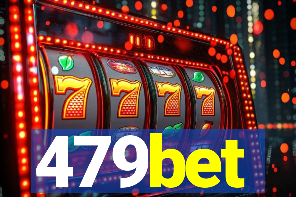 479bet