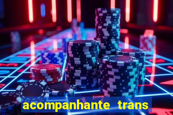 acompanhante trans de santos