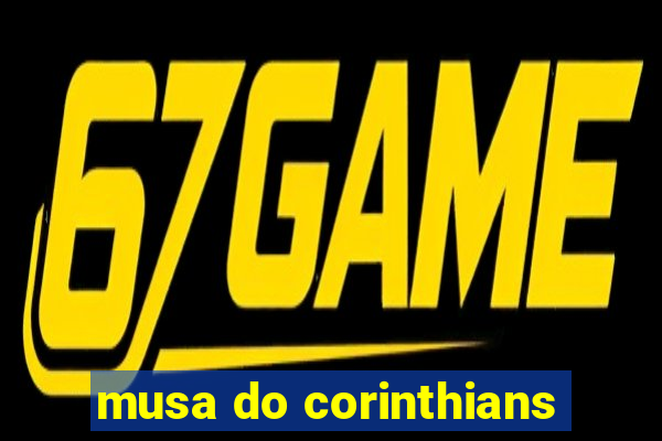 musa do corinthians