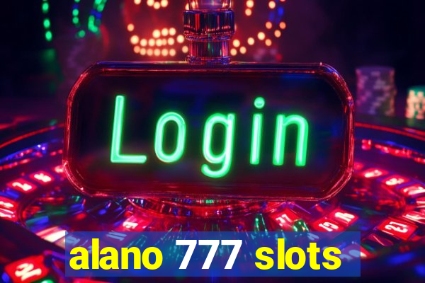 alano 777 slots