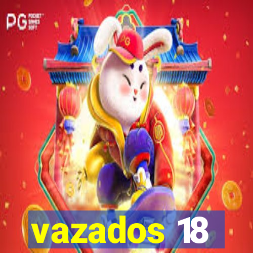 vazados 18