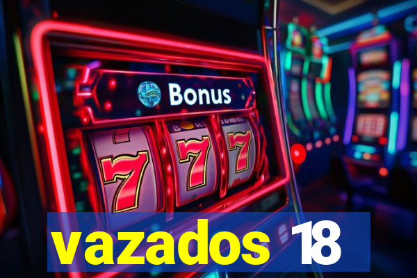 vazados 18