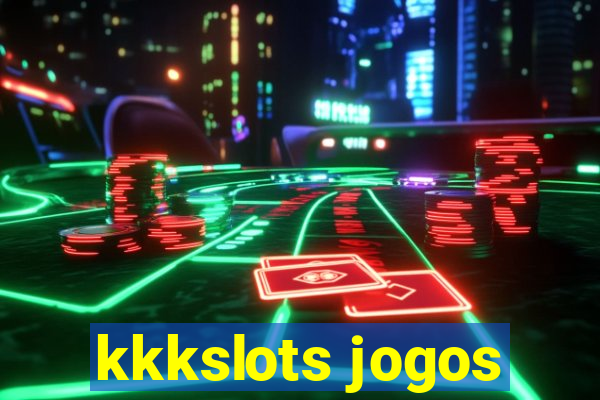 kkkslots jogos