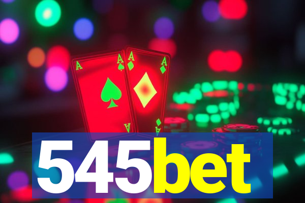 545bet