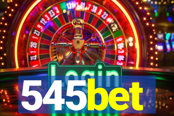 545bet