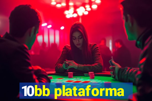 10bb plataforma