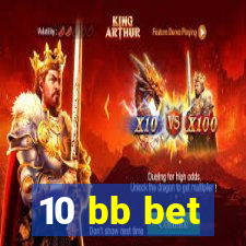 10 bb bet