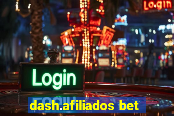 dash.afiliados bet