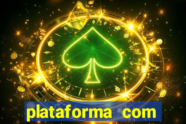 plataforma com bonus de boas vindas