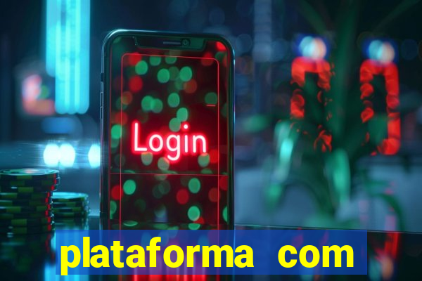 plataforma com bonus de boas vindas