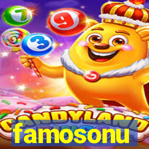 famosonu