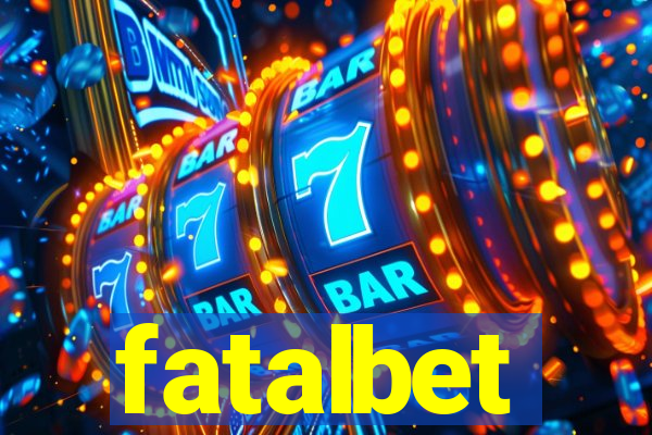 fatalbet