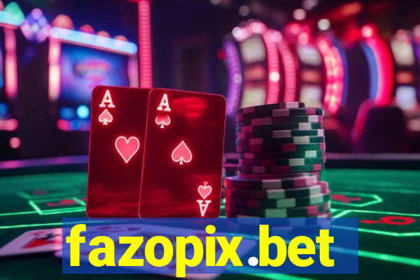 fazopix.bet