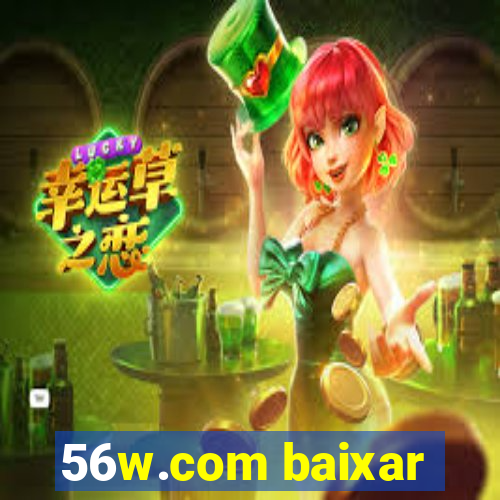 56w.com baixar