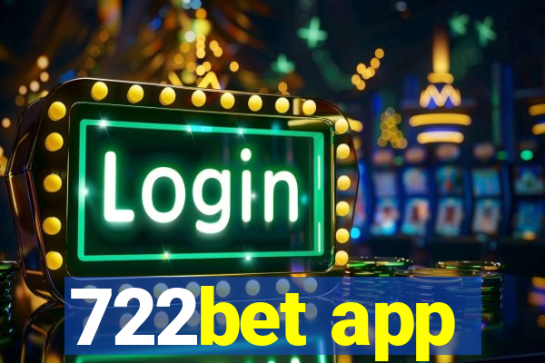 722bet app