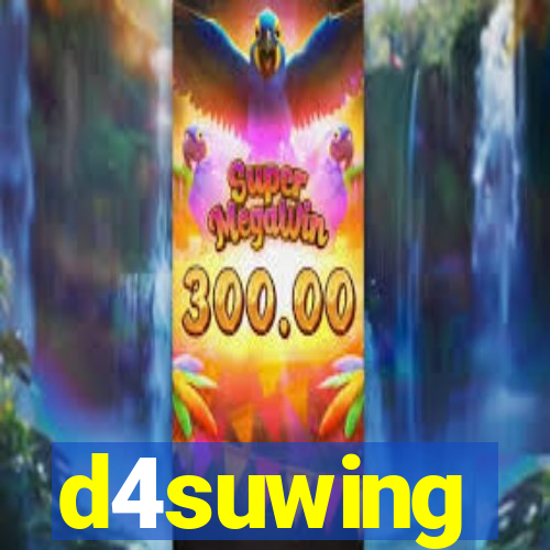 d4suwing