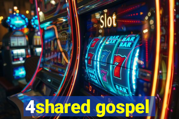 4shared gospel