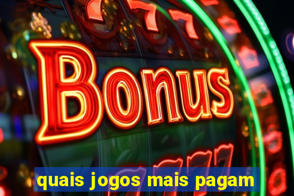 quais jogos mais pagam