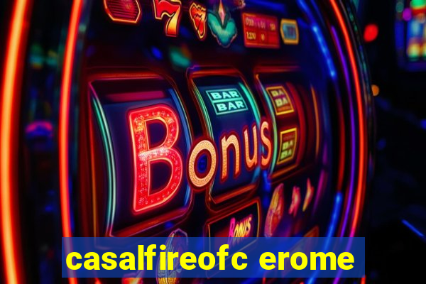 casalfireofc erome