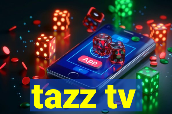 tazz tv