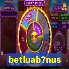 betluab?nus