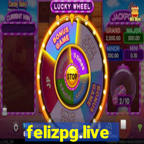 felizpg.live