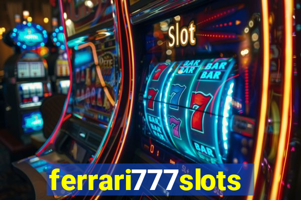 ferrari777slots.com