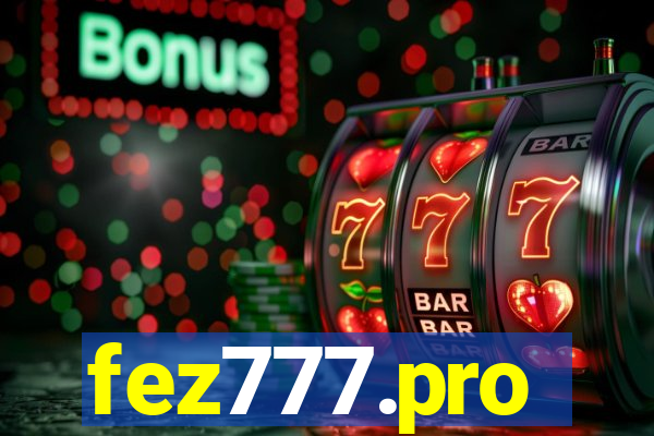 fez777.pro