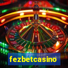 fezbetcasino