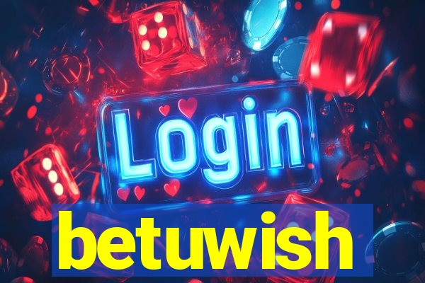 betuwish