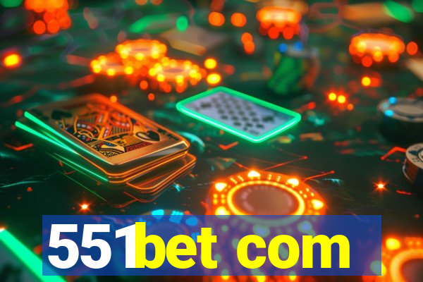 551bet com