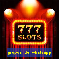 grupos de whatsapp de putaria