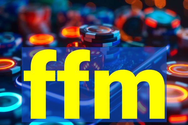 ffm