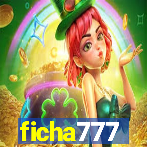 ficha777