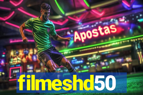 filmeshd50