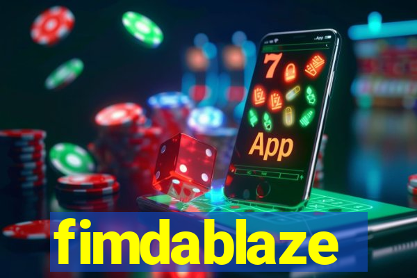 fimdablaze