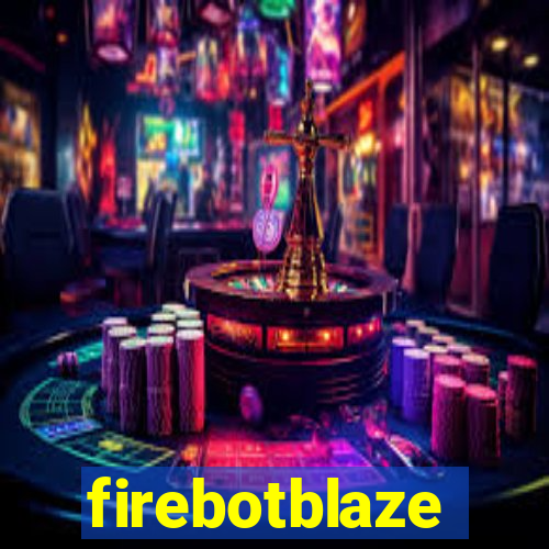 firebotblaze