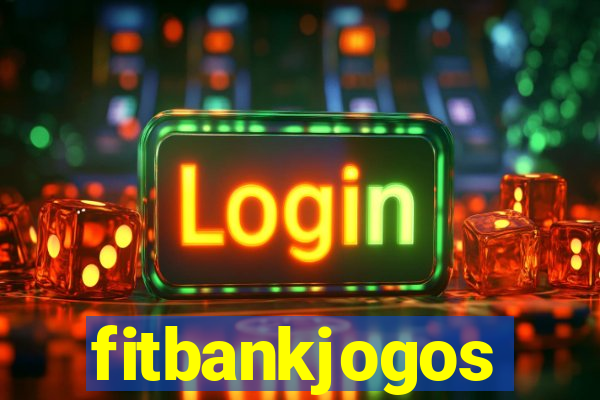 fitbankjogos