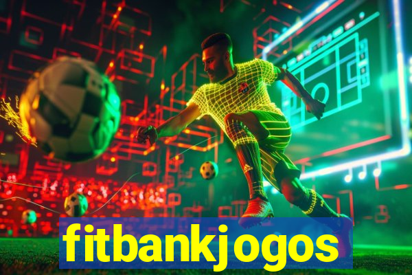 fitbankjogos