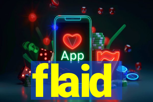 flaid