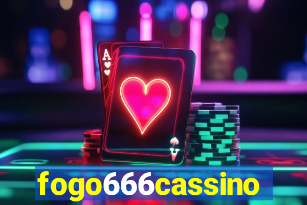 fogo666cassino