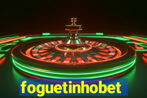 foguetinhobet