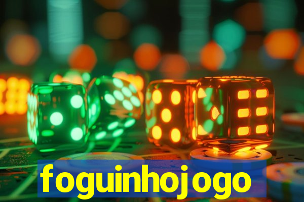 foguinhojogo