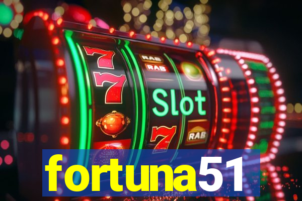 fortuna51