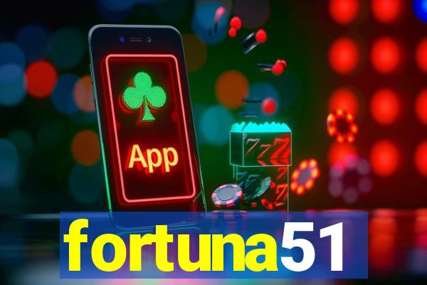 fortuna51